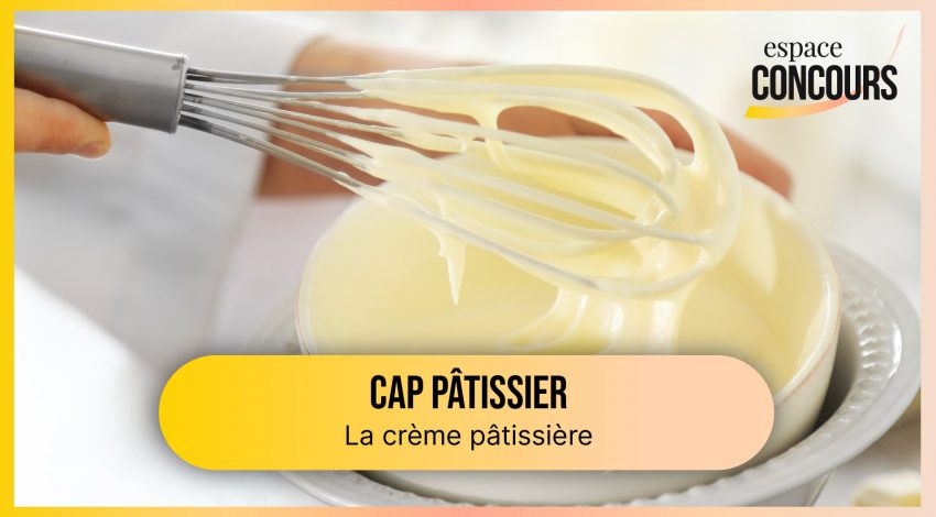 Comment réaliser une crème pâtissière ? [CAP Pâtissier – Vidéo tuto – Extrait de cours]